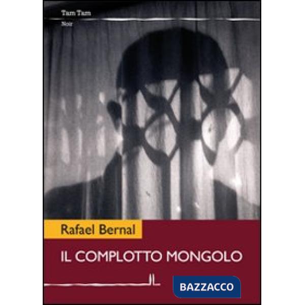 Complotto mongolo (Il)