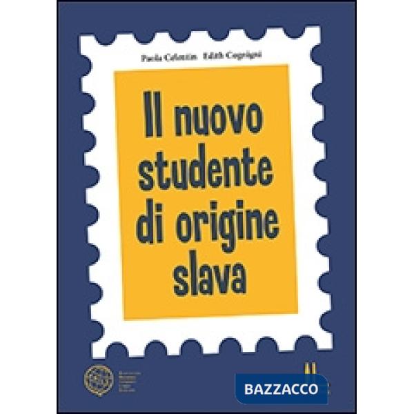 Il nuovo studente di origine slava
