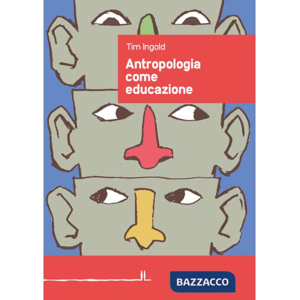 Antropologia come educazione