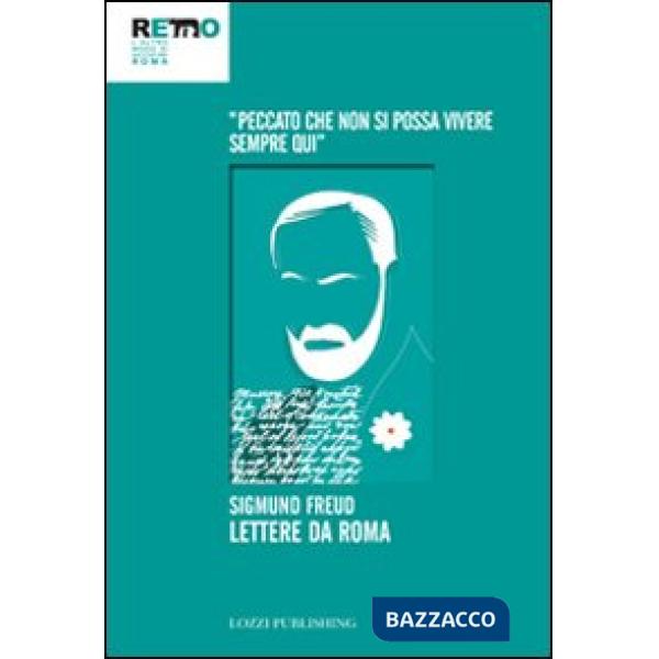 Lettere da Roma. «Peccato che non si possa vivere sempre qui»