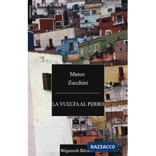 Vuelta al perro (La)