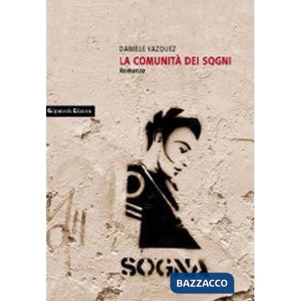 Comunità dei sogni (La)