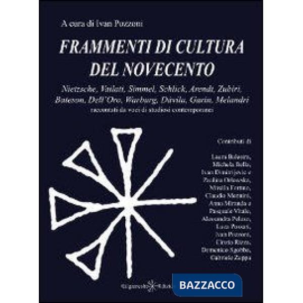Frammenti di cultura del Novecento