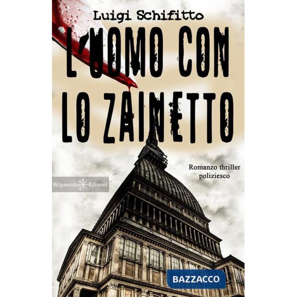 Uomo con lo zainetto (L')