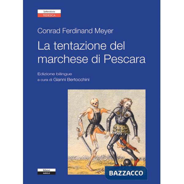 Tentazione del marchese di Pescara (La)