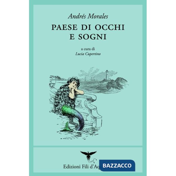 Paese di occhi e sogni