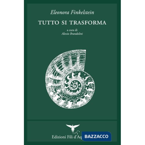 Tutto si trasforma. Testo spagnolo a fronte. Ediz. bilingue