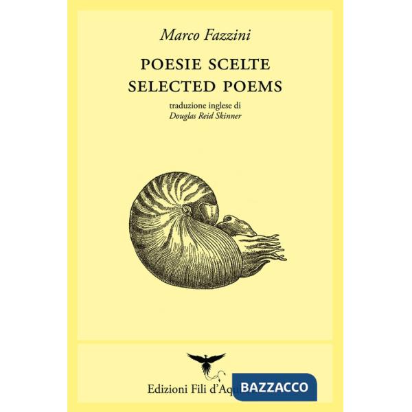 Poesie scelte-Selected poems. Ediz. bilingue