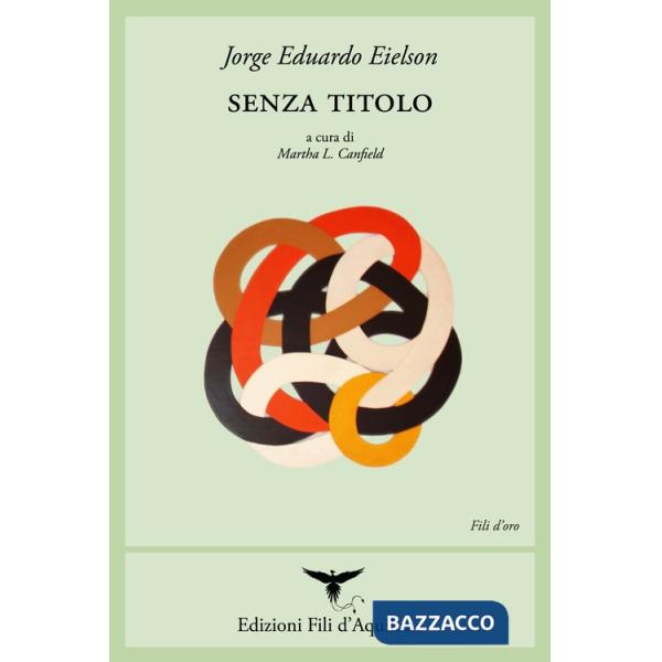Senza titolo. Ediz. multilingue