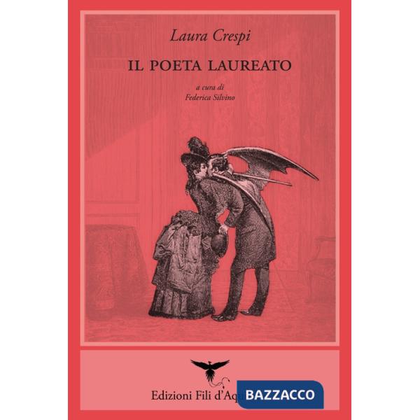Poeta laureato. Ediz. multilingue (Il)