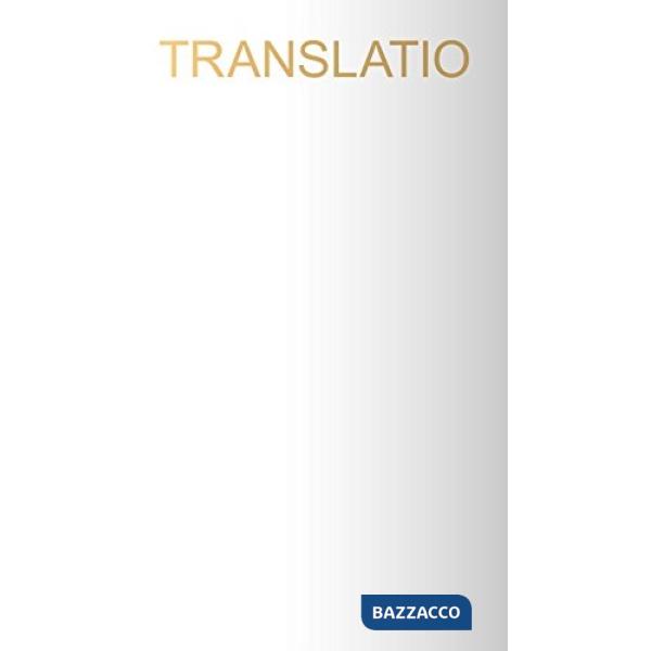 Translatio. Ediz. illustrata