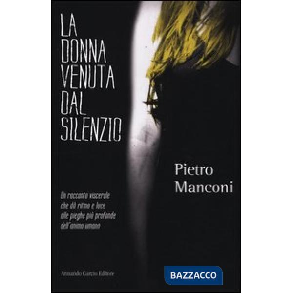 Donna venuta dal silenzio (La)