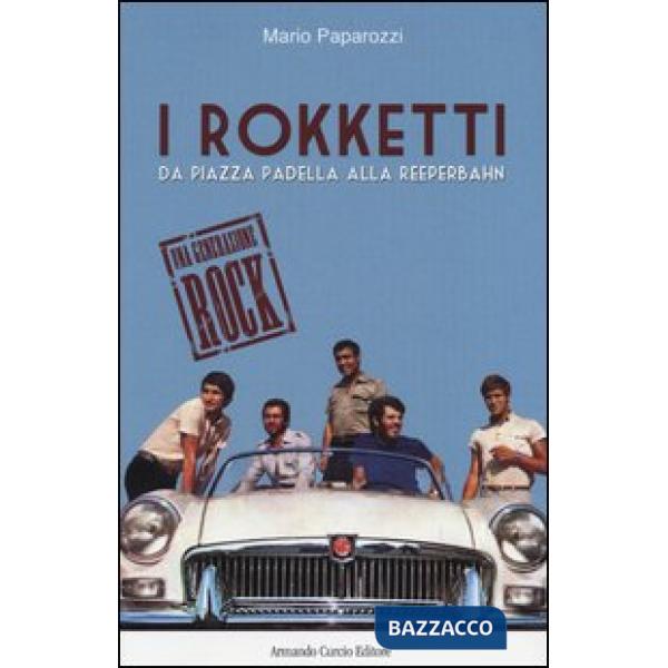 Rokketti. Da piazza Padella alla Reeperbahn (I)