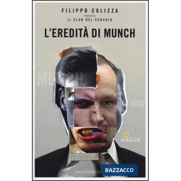 Eredità di Munch (L')
