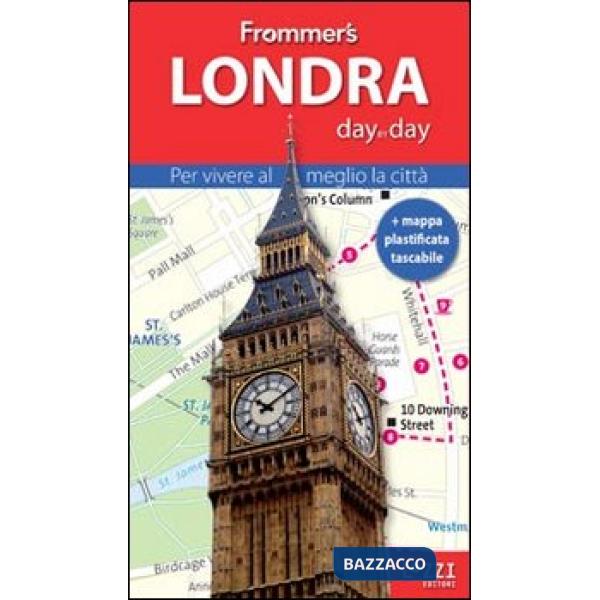 Londra. Frommer's day by day. Per vivere al meglio la città. Con mappa plastificata
