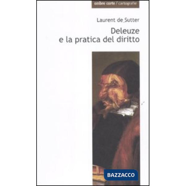 Deleuze e la pratica del diritto