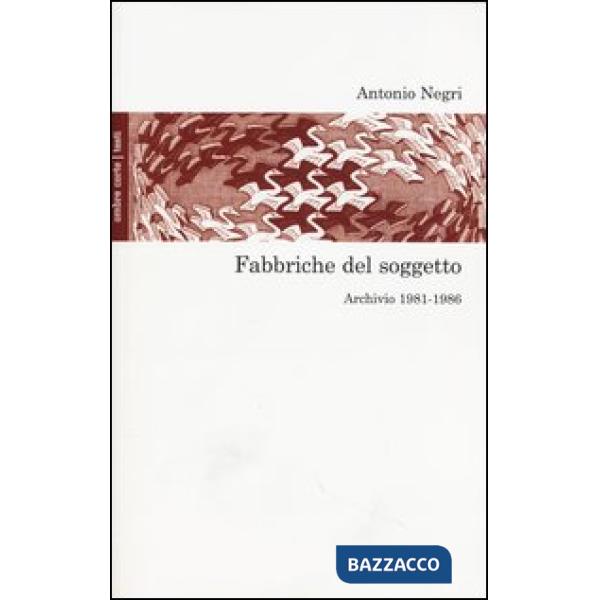 Fabbriche del soggetto. Archivio 1981-1987 e una conversazione con Mimmo Servante