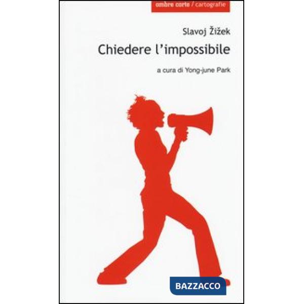 Chiedere l'impossibile