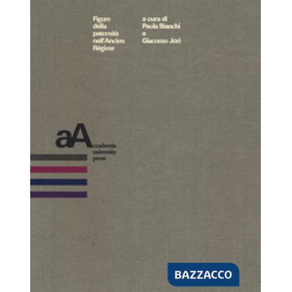 Figure della paternità nell'Ancien Régime