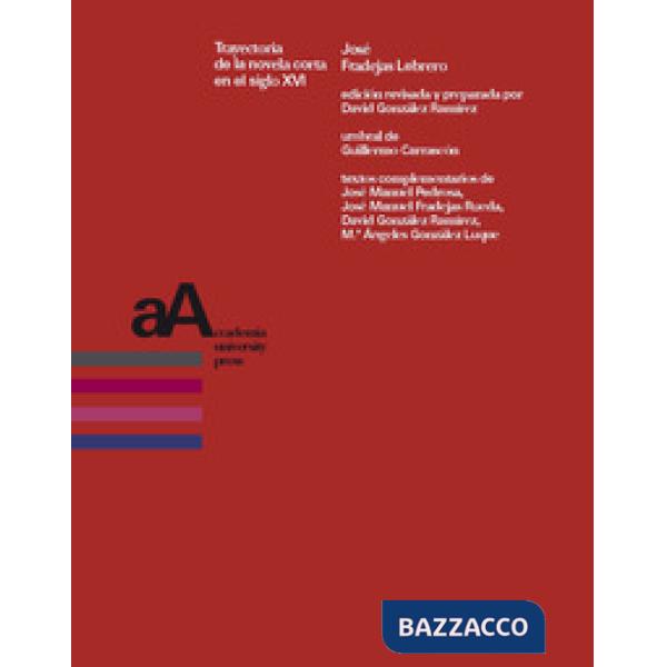 Trayectoria de la novela corta en el siglo XVI