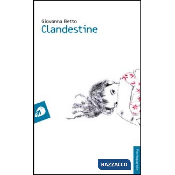 Clandestine. Ediz. francese