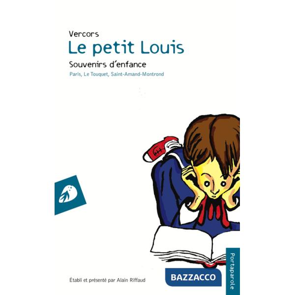Petit Louis. Souvenirs d'enfance (Le)