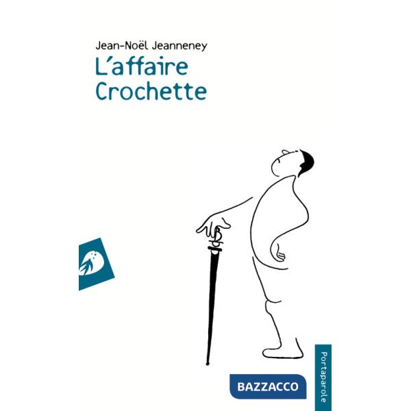 Affaire Crochette (L')