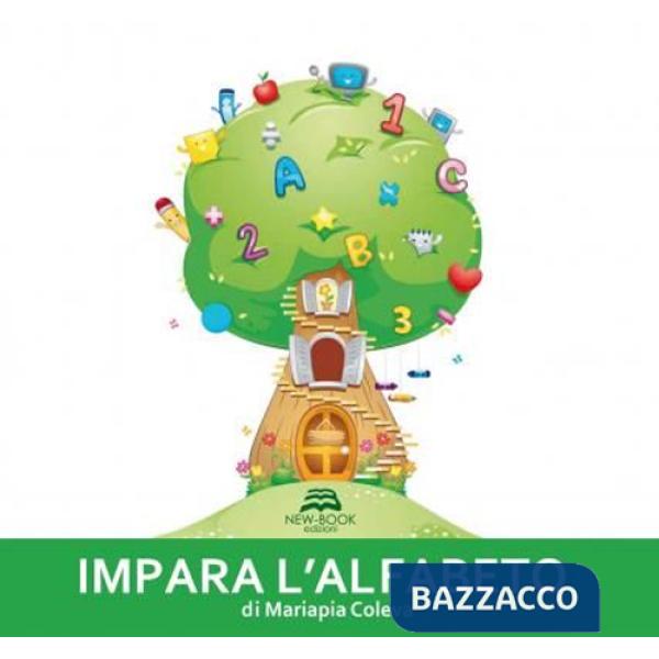 Impara l'alfabeto. Ediz. illustrata