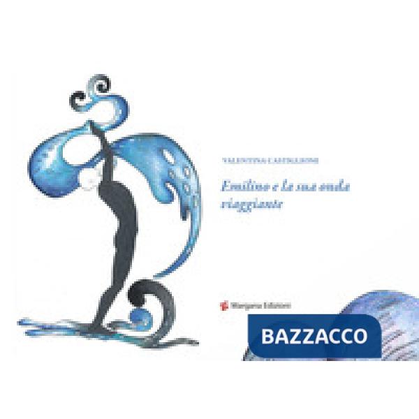 Emilino e la sua onda viaggiante