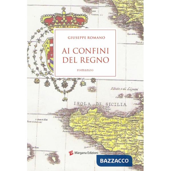 Ai confini del regno. Le indagini del commissario Manzo