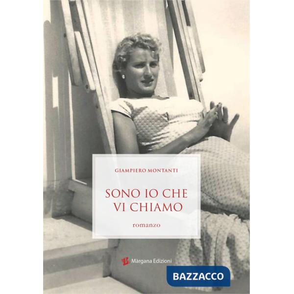 Sono io che vi chiamo