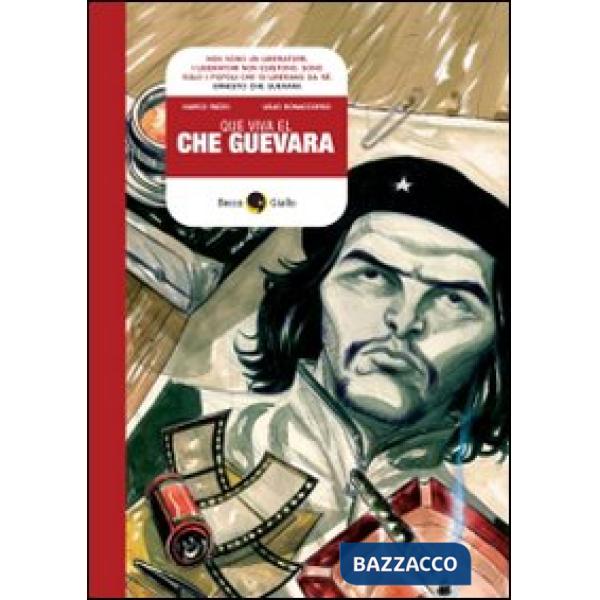 Que viva Che Guevara