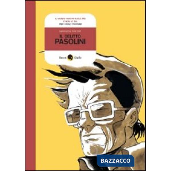 Delitto Pasolini (Il)