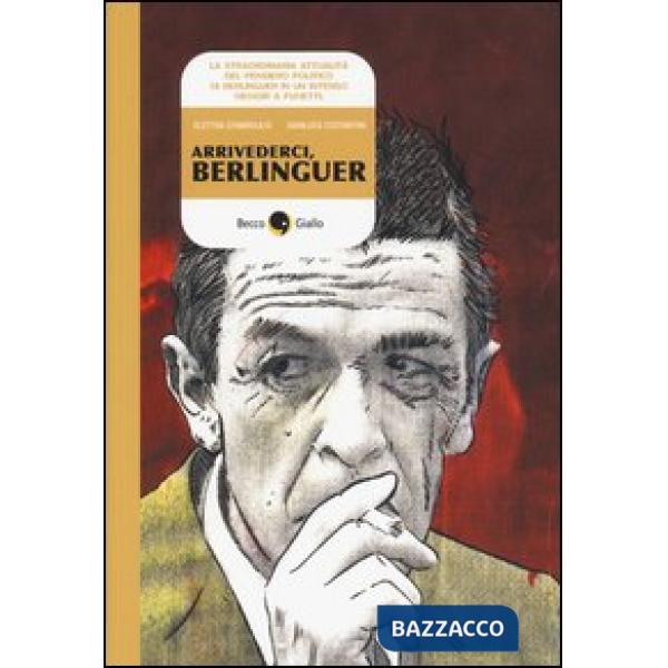 Arrivederci, Berlinguer