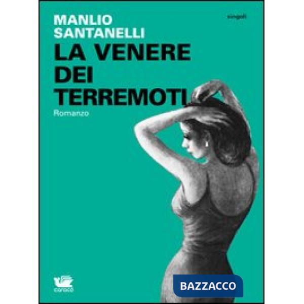 Venere dei terremoti (La)