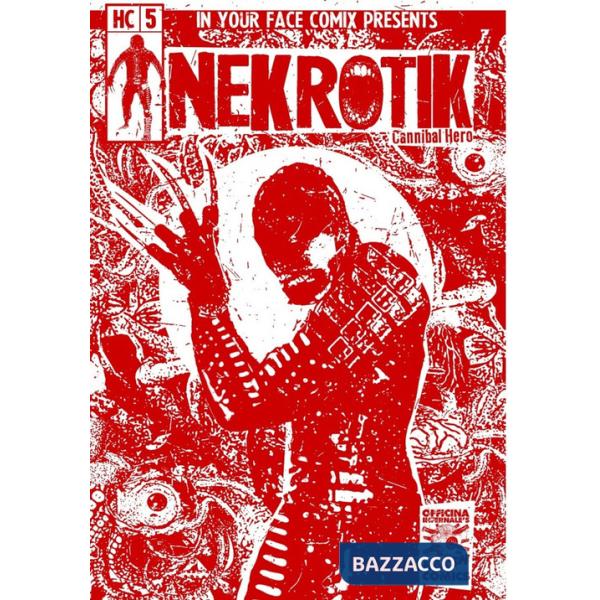 Officina Infernale's Harsh Comics. Vol. 5: Nekrotik