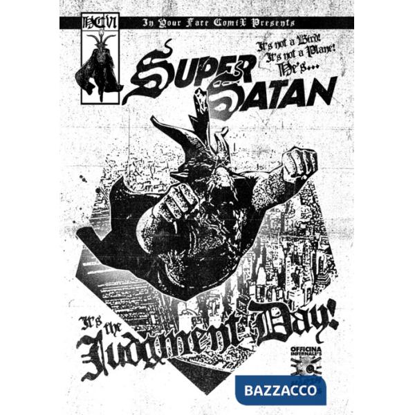 Officina Infernale's Harsh Comics. Vol. 6: Super Satan