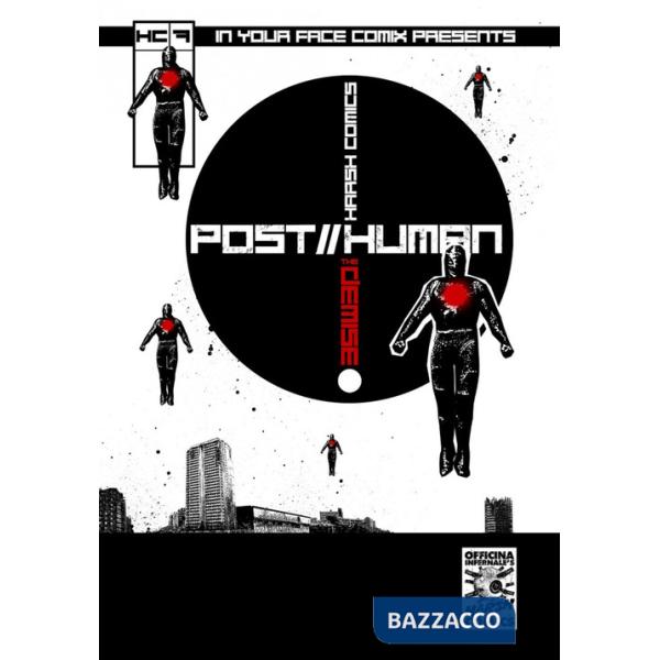 Officina Infernale's Harsh Comics. Vol. 7: Post Human