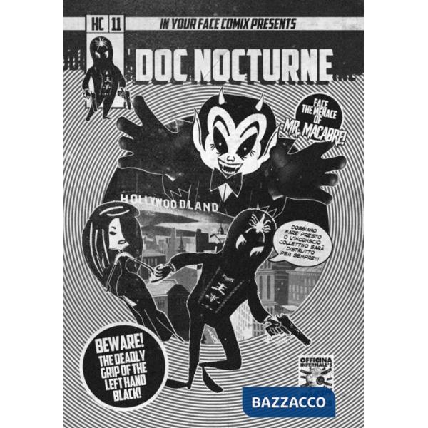 Officina Infernale's Harsh Comics. Vol. 11: Doc Nocturne