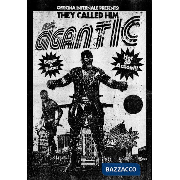 Officina Infernale's Harsh Comics. Vol. 13: Mr. Gigantic