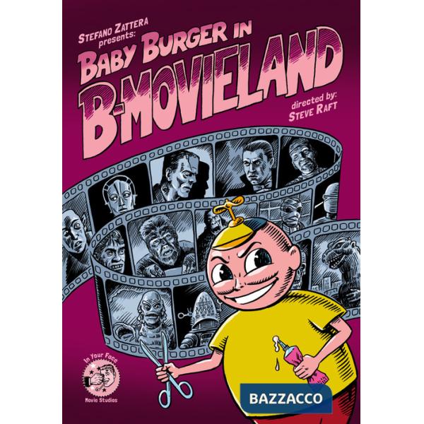 Baby burger in B-Movieland