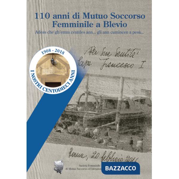 110 anni di Mutuo Soccorso Femminile a Blevio