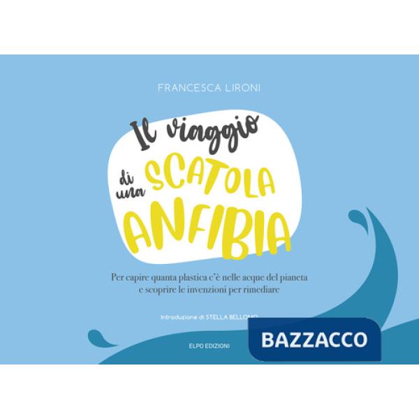 Viaggio di una scatola anfibia (Il)