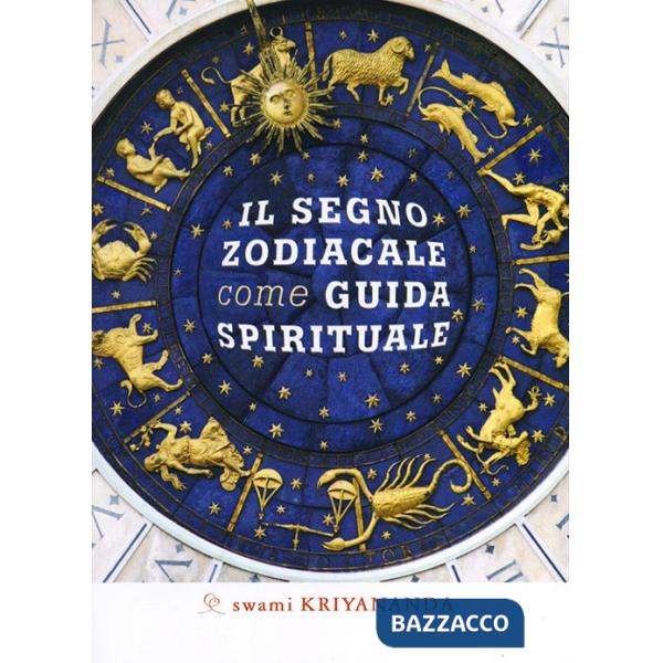 Segno zodiacale come guida spirituale (Il)