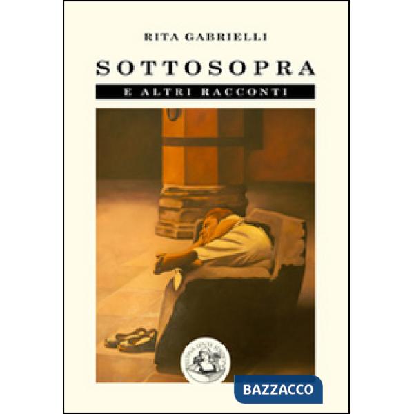 Sottosopra e altri racconti