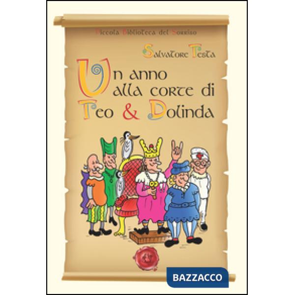 Anno alla corte di Teo & Dolinda (Un)