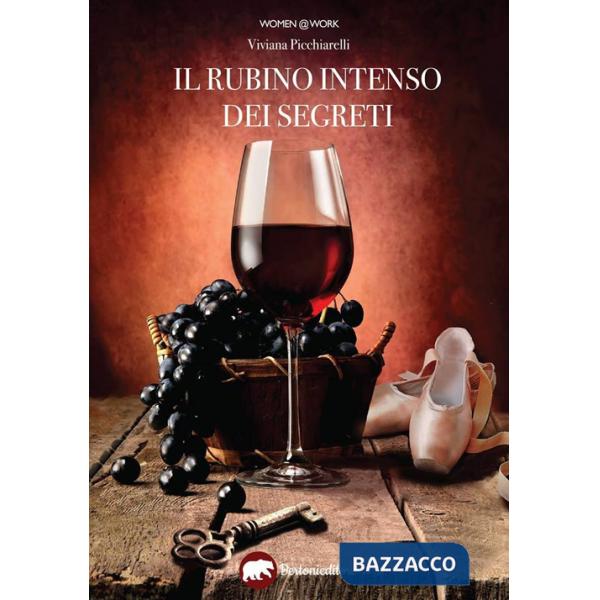 Rubino intenso dei segreti (Il)