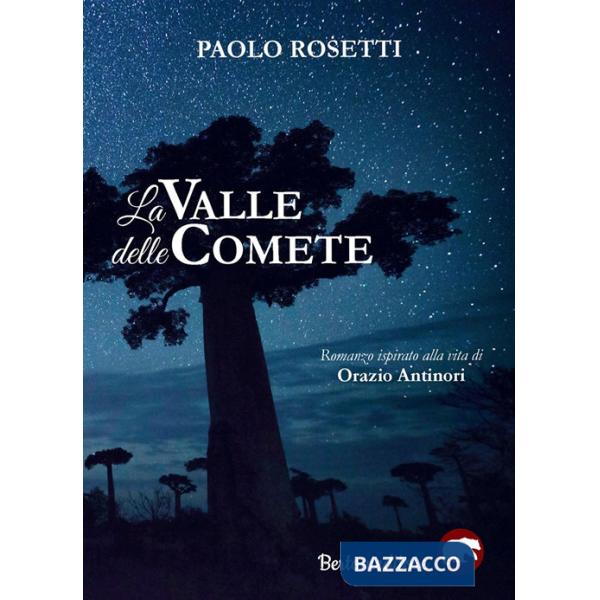 Valle delle comete (La)