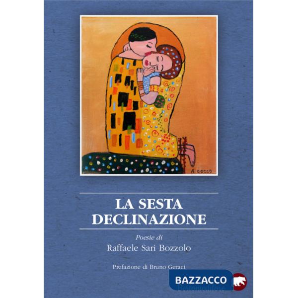 Sesta declinazione (La)