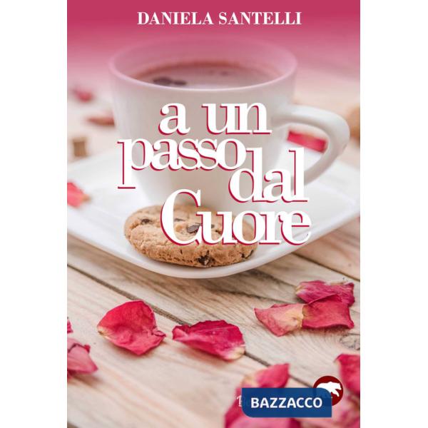 A un passo dal cuore